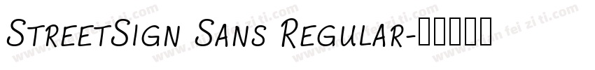 StreetSign Sans Regular字体转换